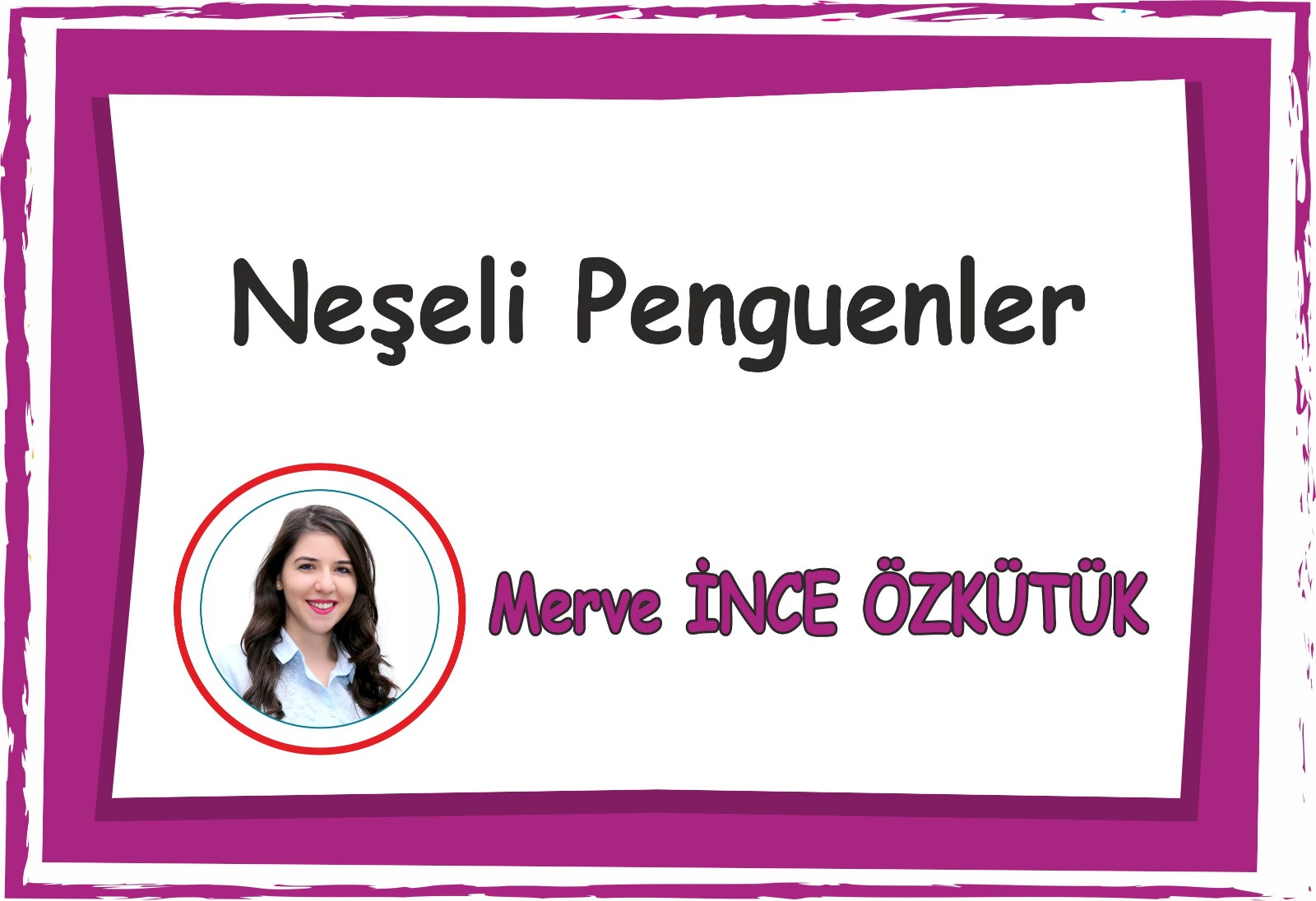 Neşeli Penguenler Sınıfı